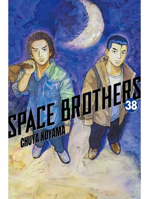 cover image of Space Brothers, Volume 38